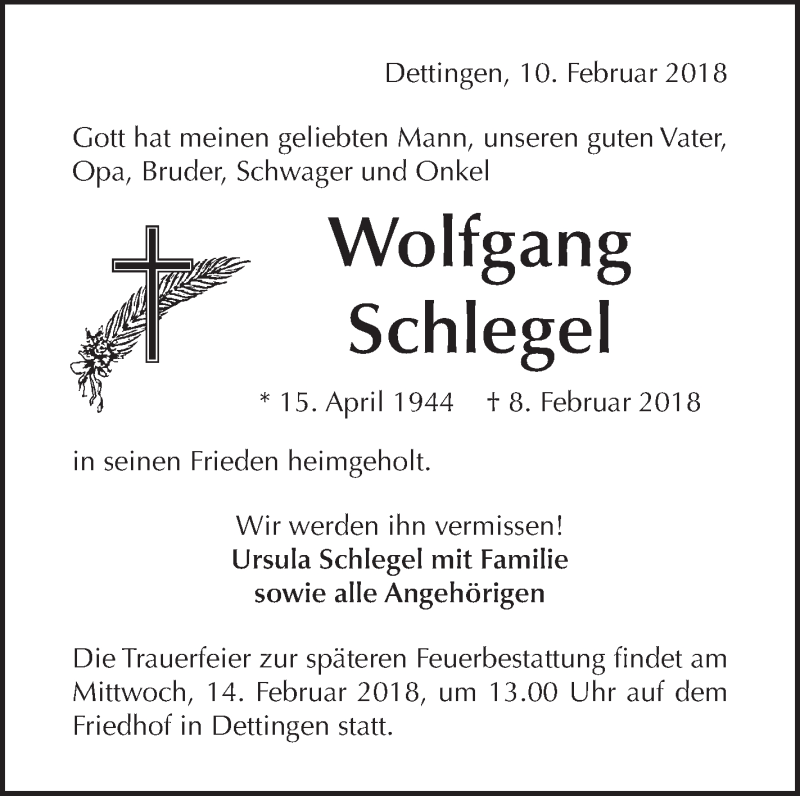  Traueranzeige für Wolfgang Schlegel vom 10.02.2018 aus Metzinger-Uracher Volksblatt