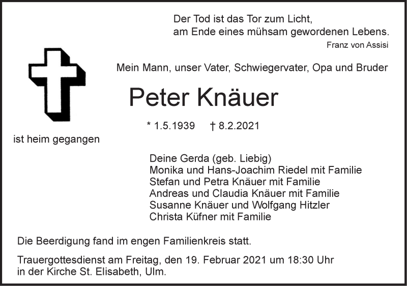  Traueranzeige für Peter Knäuer vom 13.02.2021 aus SÜDWEST PRESSE Ausgabe Ulm/Neu-Ulm