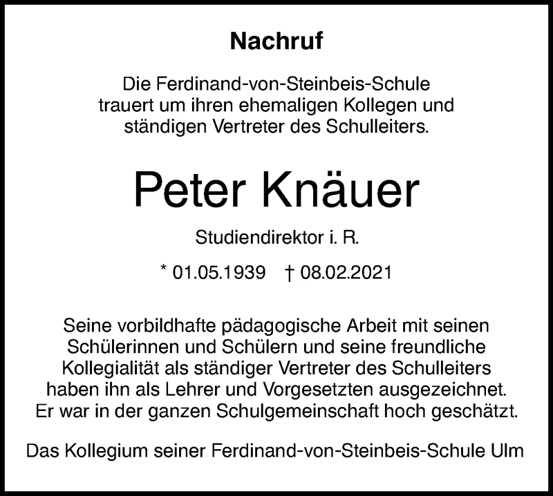  Traueranzeige für Peter Knäuer vom 13.02.2021 aus SÜDWEST PRESSE Ausgabe Ulm/Neu-Ulm