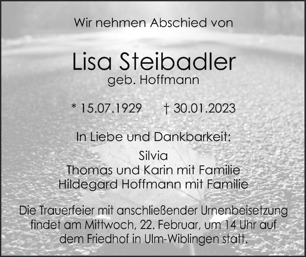  Traueranzeige für Lisa Steibadler vom 18.02.2023 aus SÜDWEST PRESSE Ausgabe Ulm/Neu-Ulm