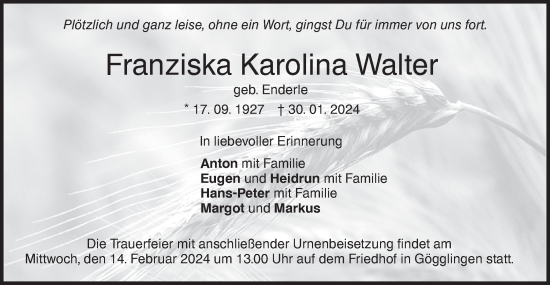 Traueranzeige von Franziska Karolina Walter von SÜDWEST PRESSE Ausgabe Ulm/Neu-Ulm