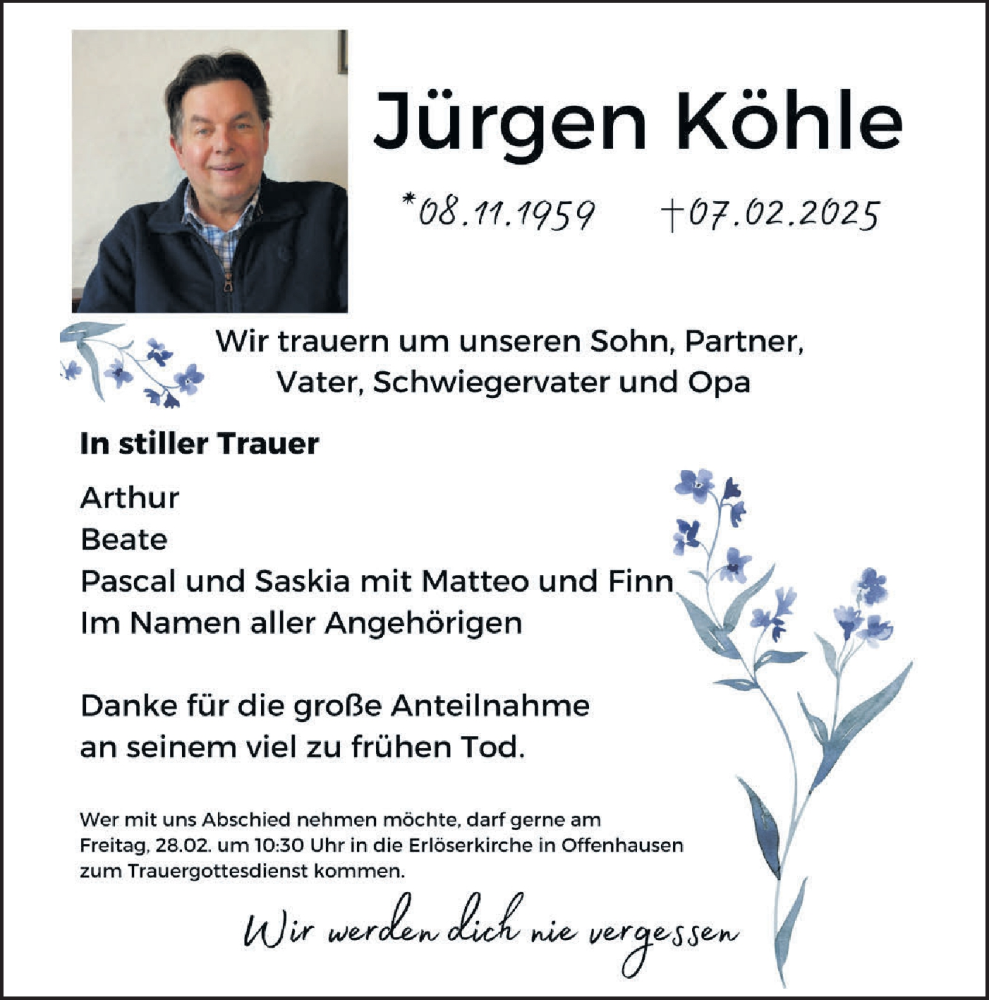  Traueranzeige für Jürgen Köhle vom 22.02.2025 aus SÜDWEST PRESSE Ausgabe Ulm/Neu-Ulm/Neu-Ulmer Zeitung