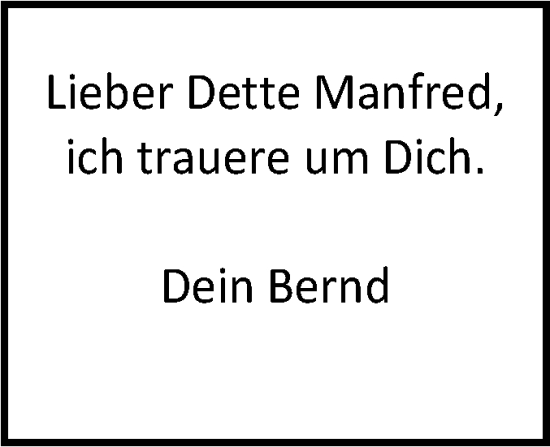 Traueranzeige von Dette Manfred von SÜDWEST PRESSE Zollernalbkreis/Hohenzollerische Zeitung