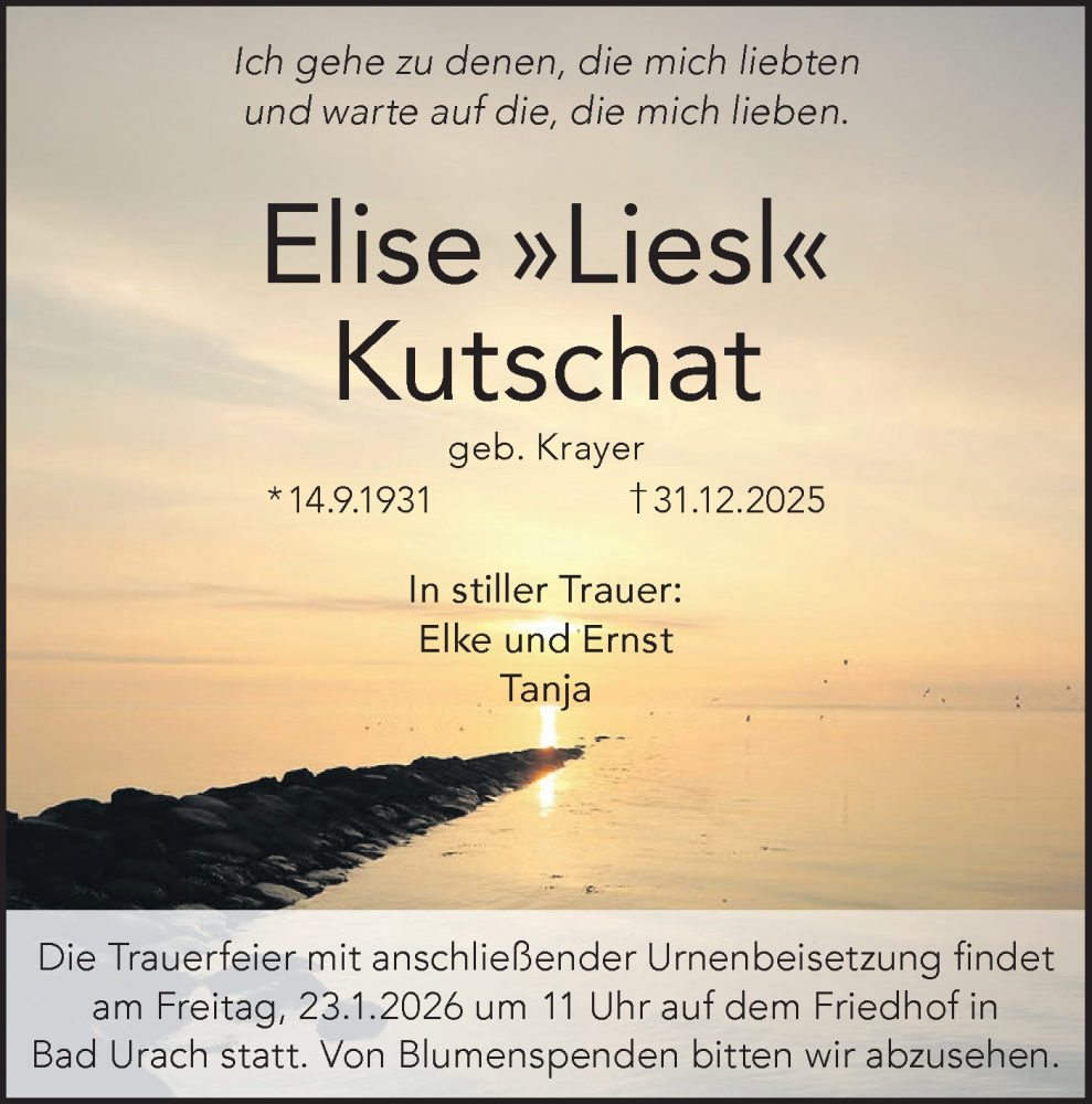  Traueranzeige für Elise Kutschat vom 15.01.2026 aus Alb-Bote/Metzinger-Uracher Volksblatt