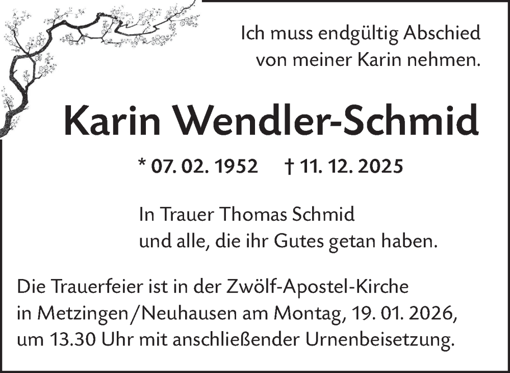  Traueranzeige für Karin Wendler-Schmid vom 15.01.2026 aus Alb-Bote/Metzinger-Uracher Volksblatt